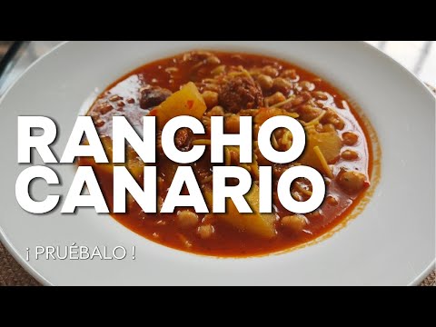 Rancho canario | Receta contundente y deliciosa 100%