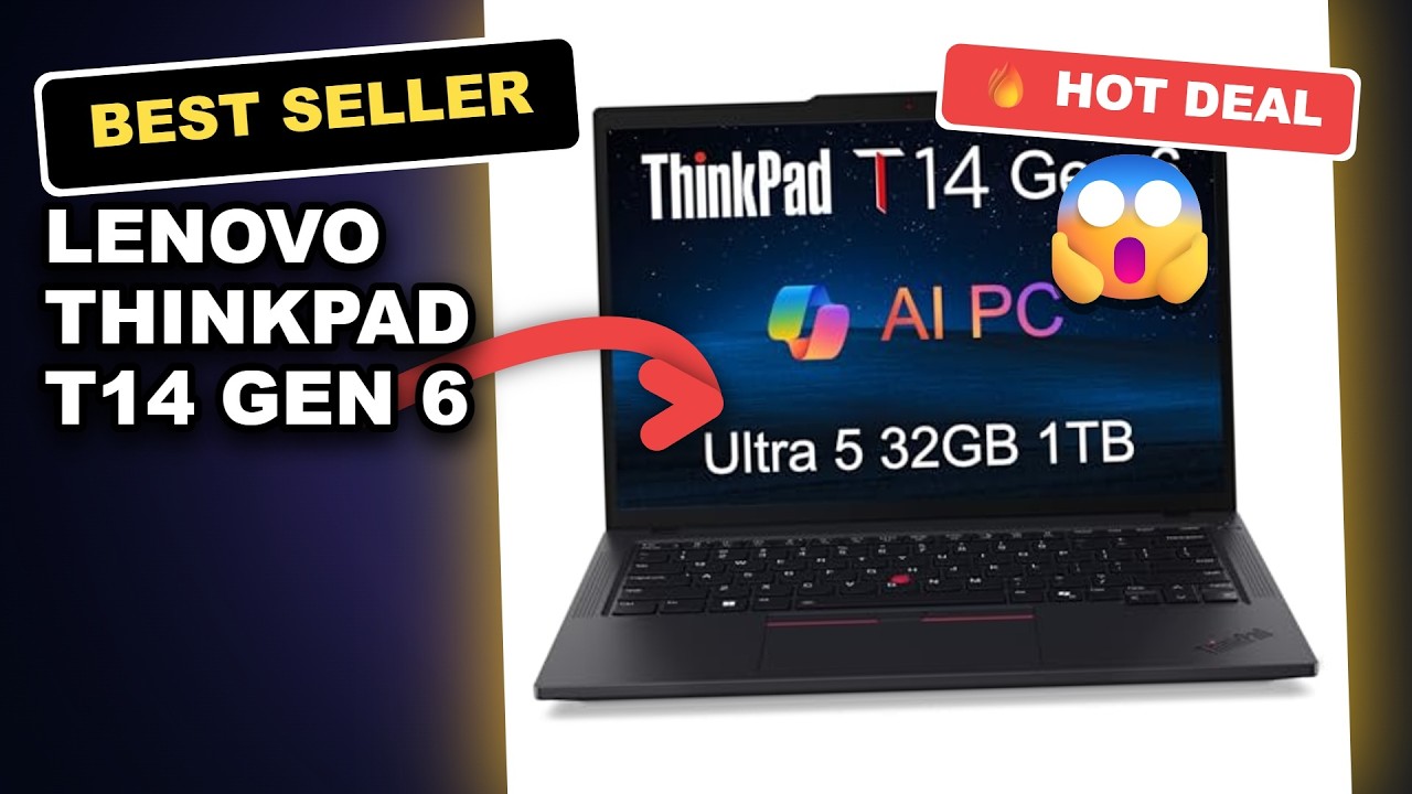 Lenovo ThinkPad T14 Gen 6 Review: Is This The Ultimate AI Business Laptop?