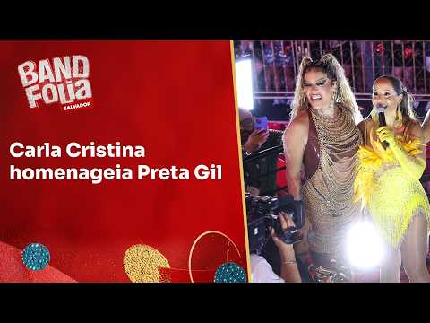 Carla Cristina, Glória Groove e Pabllo Vittar homenageiam Preta Gil | Band Folia