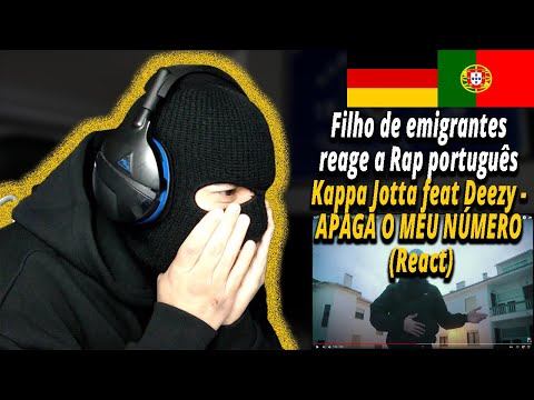 KAPPA JOTTA feat DEEZY - APAGA O MEU NÚMERO (React) I Filho de Emigrantes reage a Rap português#167