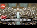 LIVE Parliament Winter Session 2025 Lok Sabha