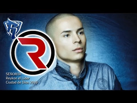 Señorita - Reykon el Líder [Discografía 2010] ®