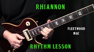 how to play "Rhiannon" on guitar by Fleetwood Mac | part 1 | rhythm guitar lesson tutorial