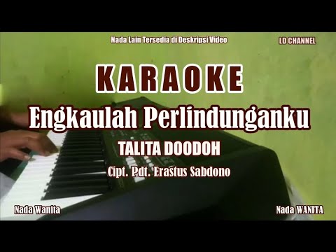 Talita Doodoh||Engkaulah Perlindunganku - Karaoke 
