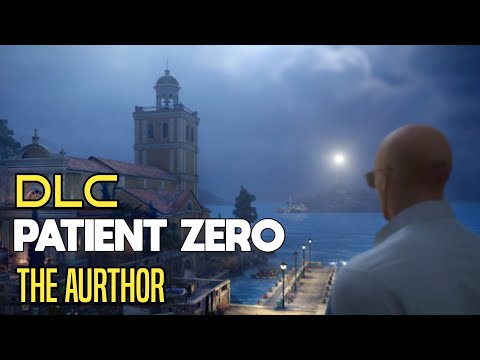 Hitman 2016 DLC Walkthrough Gameplay | Patient Zero - The Aurthor | Mission 2 (1080P 60FPS)