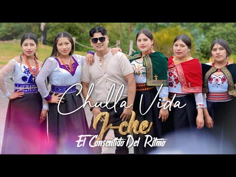 ÉXITO 2026-CHULLA VIDA//J-CHE -EL CONSENTIDO DEL RITMO((VIDEO OFICIAL 4K 2026))