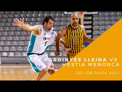 LEB PLATA| J21- CB PARDINYES LLEIDA V.S. HESTIA MENORCA
