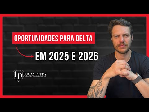 OPORTUNIDADES PARA DELEGADO EM 2025/2026