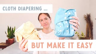 How We Use Cloth Diapers || Our Cloth Diapering Experience + Tips || Cloth Diapers for Beginners