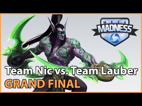 ► Team Nic vs. Team Lauber - META Madness- Grand Final - Heroes of the Storm Esports