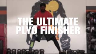 The Ultimate Plyo Finisher