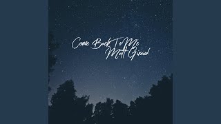 Come Back to Me