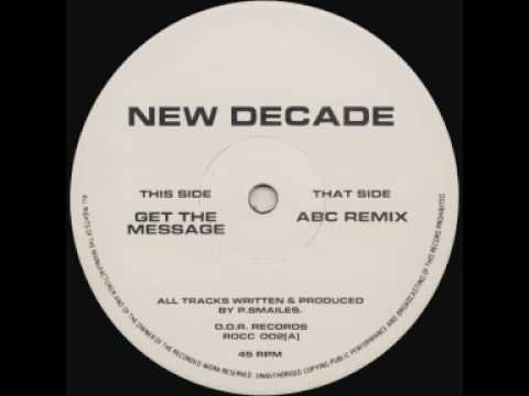 New Decade - Get The Message