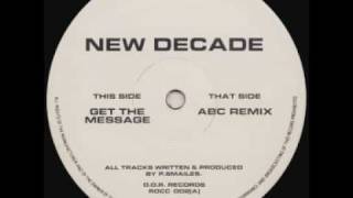 New Decade - Get The Message