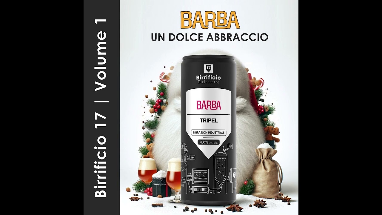 Birrificio 17 - BARBA (Un dolce abbraccio)