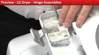 LG Dryer - Door Is Unstable - Hinges Repair