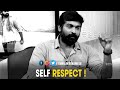 Self Respect Whatsapp Status