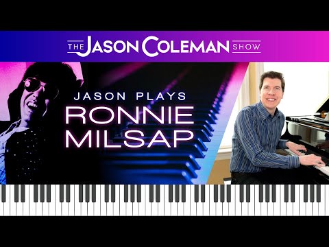 NEW SHOW! Jason Plays Ronnie Milsap - The Jason Coleman Show