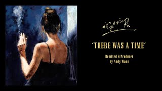 Guns N&#39; Roses - There Was A Time (Revisited)