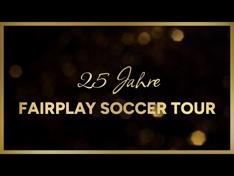 25 Jahre Fairplay Soccer Tour