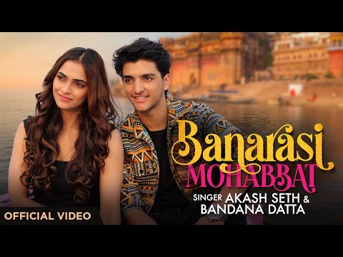 Banarasi Mohabbat — watch video