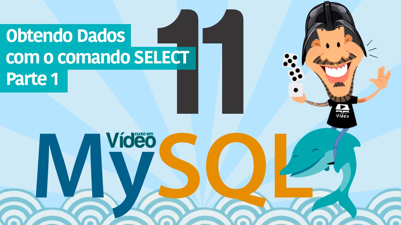 Curso MySQL #11 - SELECT (Parte 1)