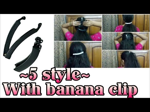 ~5 style~ with ~Banana clip~ || how to style a Banana clip perfectly |Stylopedia Video
