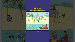 Starters Speaking - Luyện tập miêu tả tranh #hoctienganh #english #starters
