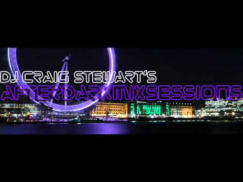 After Dark Mix Sessions - September 2012 with special guest Charles Webster
