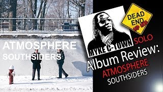 Atmosphere - Southsiders Solo Album Review I DEHH