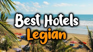 Best Hotels In Legian - For Families, Couples, Work Trips, Luxury & Budget
