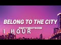 1 HOUR PARTYNEXTDOOR Belong To The City Lyrics