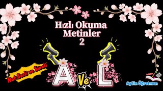 Miniaturka - 1. Sınıf A – L – AL ( Süreli- Sesli) Okuma Çalışması | Karesel Metin ile Okuma Hızlandı