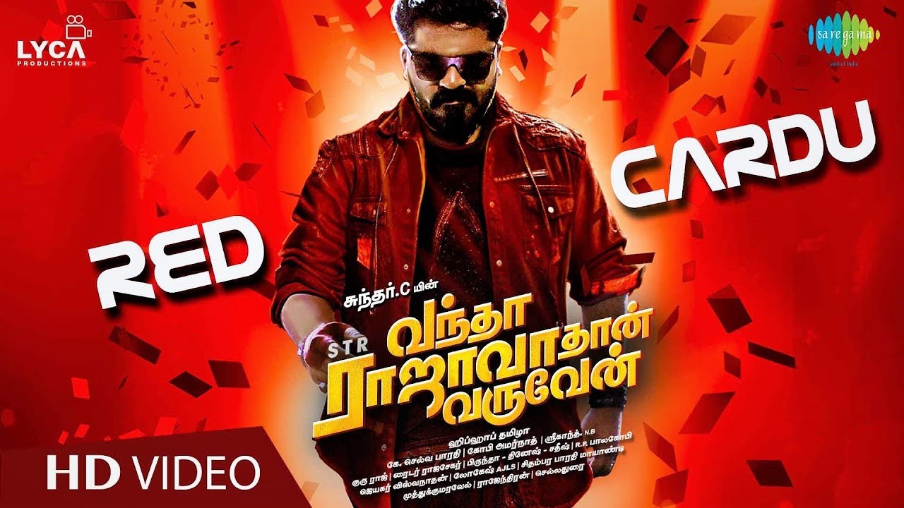 Red Cardu Lyrics  | Vantha Rajavathaan Varuven | Catherine Tresa | Hiphop Tamizha | Hiphop Tamizha