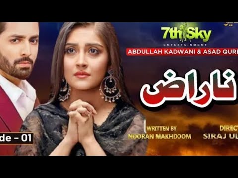 Naraz - Episode 01 Danish taimoor - Hiba Bukhari - Har Pal Geo New Drama - Tabi Mumtaz