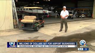 Possible relief in sight for Lantana Airport businesses impacted by Trump visits