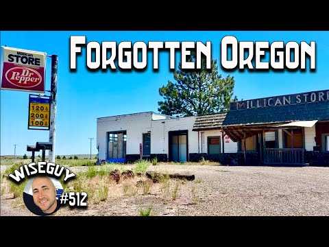 Desolate and Empty OREGON Backroads ||| Ghost Towns, Forgotten Places