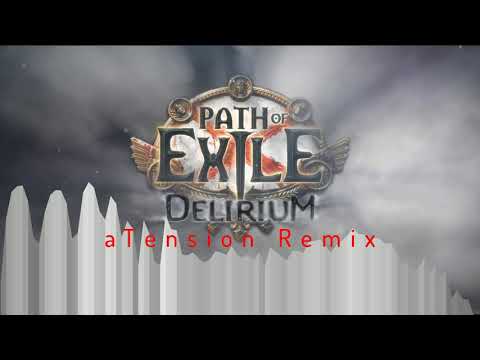 Path of Exile - Delirium (aTension DOOM Metal Rework)