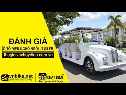 Đánh giá ô tô điện 8 chỗ ngồi LT S8.FB