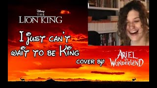 I Just Can't Wait to Be King - Cover