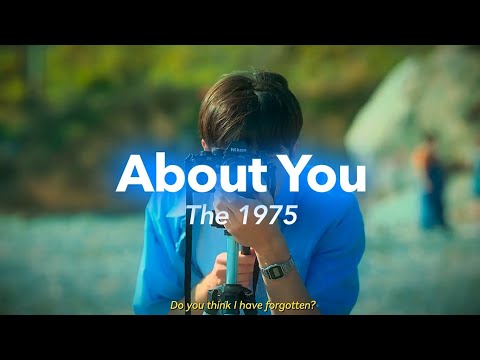 About You - The 1975
