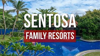 Top 10 Family Hotels in Sentosa Island | Where to Stay in Singapore