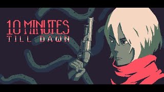 【10 Minutes Till Dawn】バンパイアサバイバー亜種