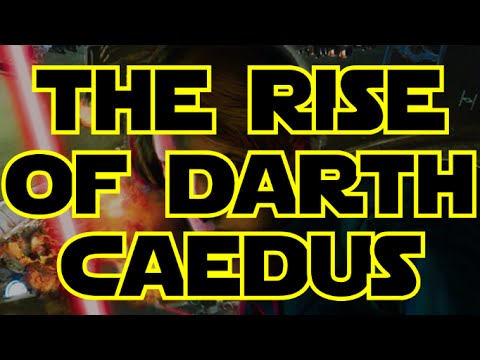 Star Wars Lore Episode CXV - The Rise of Darth Caedus (Legends)