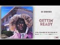 03 Greedo - Gettin' Ready (Still Summer in the Projects)