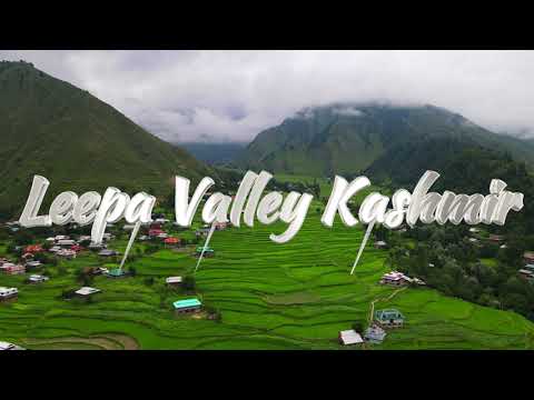Leepa Valley in 4K | Azad Kashmir | Line of Control | Pakistan