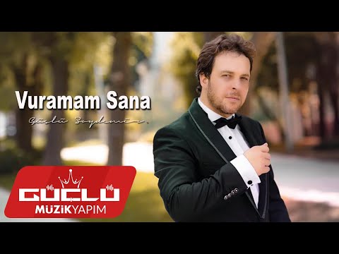 Güçlü Soydemir - Vuramam Sana