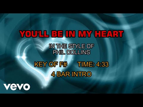 Phil Collins - You&#39;ll Be In My Heart (Karaoke)