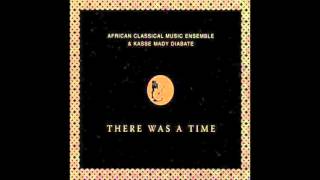 African Classical Music Ensemble & Kasse Mady Diabate - Honour