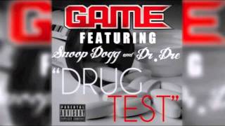 Game ft. Dr. Dre &amp; Snoop Dogg - Drug Test